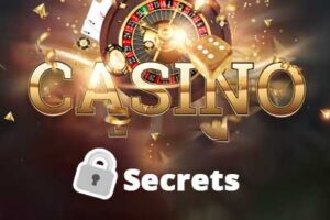 Online casino secrets that you should know about