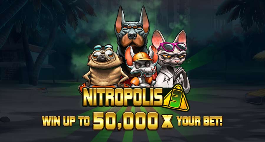 Machine à sous Nitropolis 3 - Gagnez jusqu'à 50,000 XNUMX x votre mise